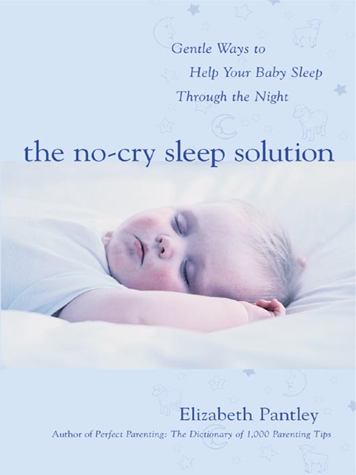 The no cry sleep solution